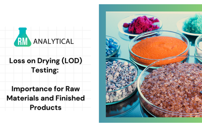 Loss on Drying (LOD) Testing: Importance for Raw Materials and Finished Products